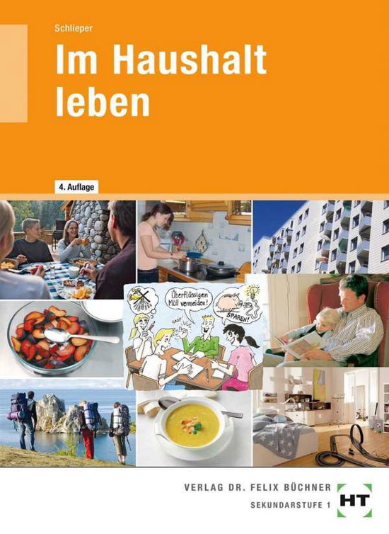 Im Haushalt leben - Schlieper - Books -  - 9783582074409 - 