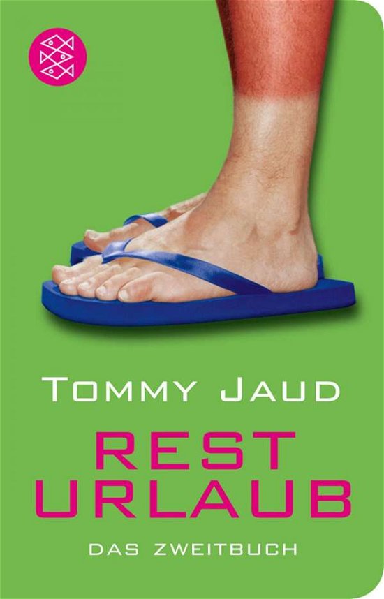 Cover for Tommy Jaud · Fischer TB.51240 Jaud:Resturlaub (Book)