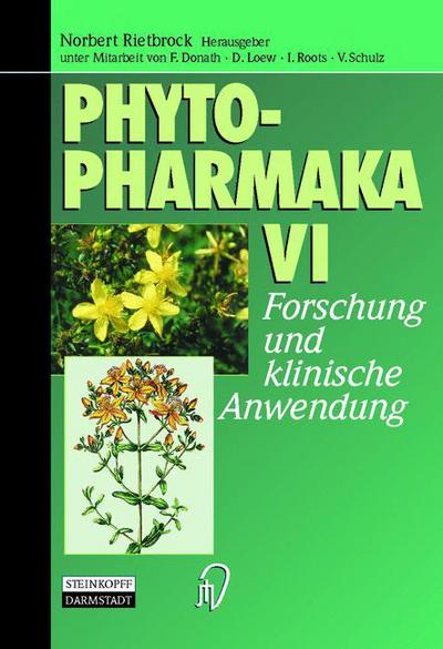 Cover for Norbert Rietbrock · Phytopharmaka VI: Forschung Und Klinische Anwendung (Paperback Book) [Softcover Reprint of the Original 1st 2000 edition] (2012)