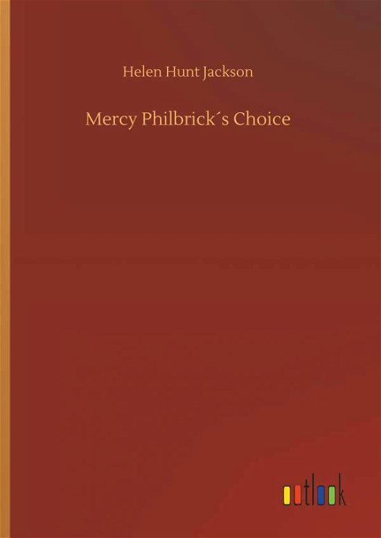 Cover for Jackson · Mercy Philbrick s Choice (Bok) (2018)