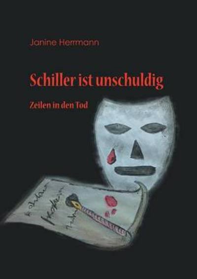 Cover for Herrmann · Schiller ist unschuldig (Buch) (2016)