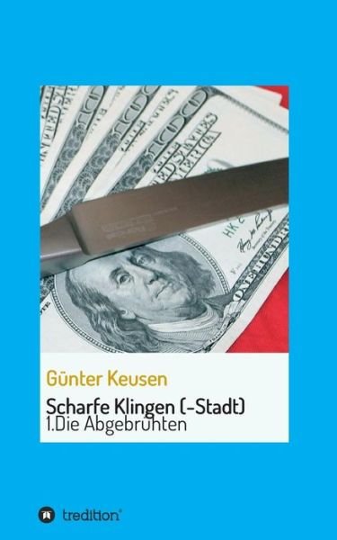Cover for Keusen · Scharfe Klingen (-Stadt) (Buch) (2019)