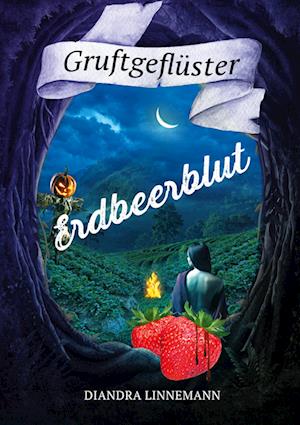 Cover for Diandra Linnemann · Erdbeerblut (Paperback Book) (2021)