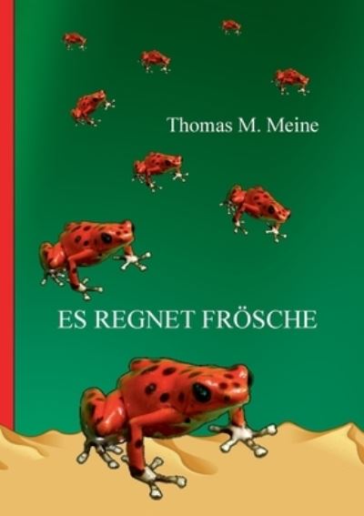 Cover for Milton Lesser · Es regnet Froesche (Pocketbok) (2021)