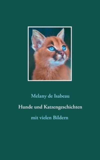 Cover for Melany De Isabeau · Hunde und Katzengeschichten (Paperback Book) (2021)