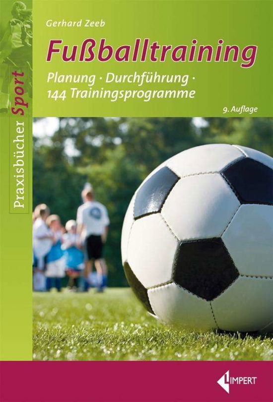 Cover for Zeeb · Fußballtraining (Bog)