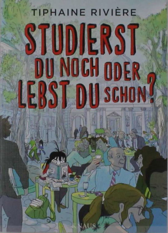 Cover for Rivière · Studierst du noch oder lebst du (Buch)