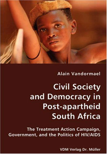 Cover for Alain Vandormael · Civil Society and Democracy in Post-apartheid South Africa (Paperback Book) (2007)