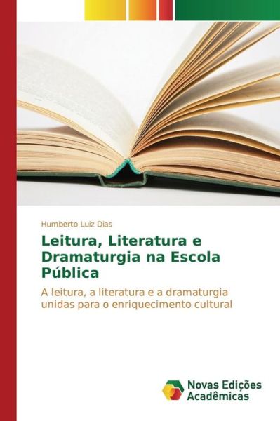 Cover for Dias · Leitura, Literatura e Dramaturgia (Book) (2015)