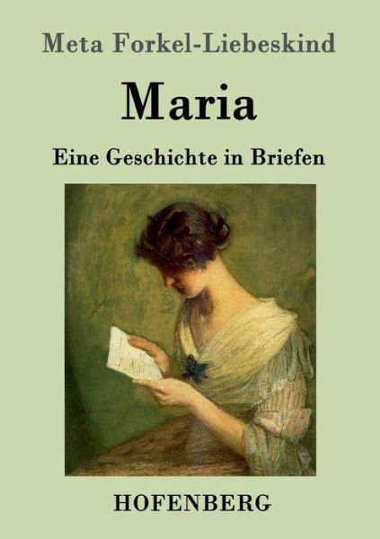 Cover for Meta Forkel-liebeskind · Maria (Paperback Book) (2015)