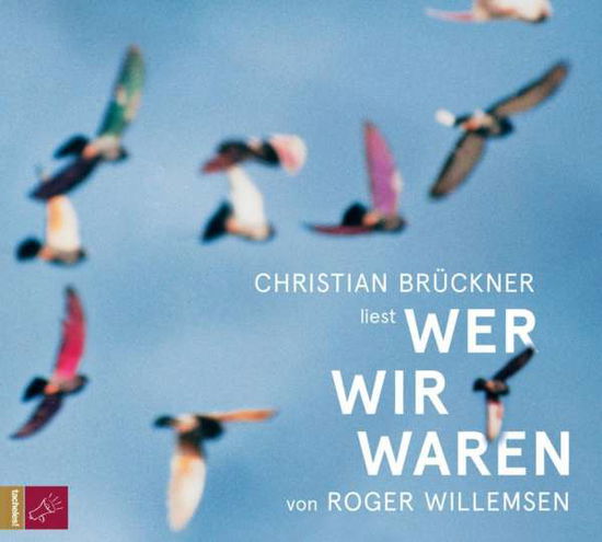 Wer wir waren - Roger Willemsen - Music - S. Fischer Verlag GmbH - 9783864844409 - December 30, 2016