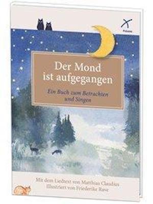 Cover for Matthias Claudius · Der Mond ist aufgegangen (Hardcover Book) (2014)