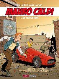 Mauro Caldi.Bd.6 - Lapiere - Bücher -  - 9783899086409 - 