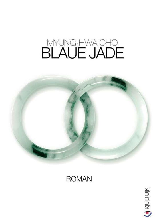 Cover for Cho · Blaue Jade (Book)