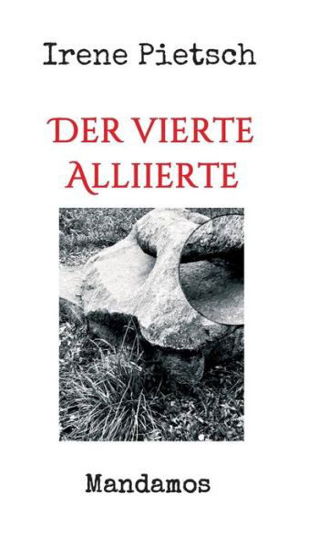 Cover for Pietsch · Der vierte Alliierte (Book) (2018)