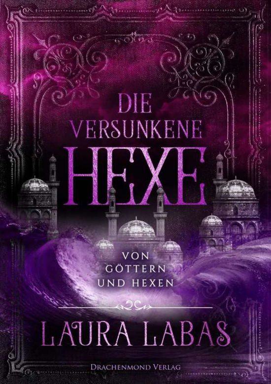 Cover for Labas · Die versunkene Hexe (Buch)