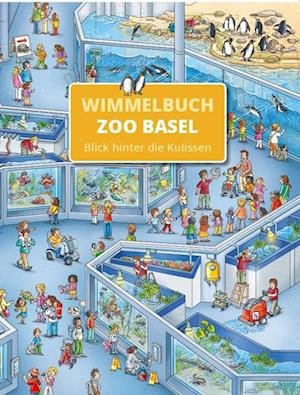 Cover for Stefan Lohr · Zoo Basel Wimmelbuch - Blick hinter die Kulissen (Book) (2024)