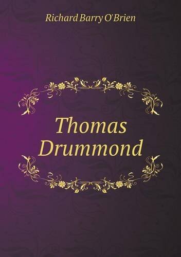 Cover for R. Barry O'brien · Thomas Drummond (Paperback Book) (2013)