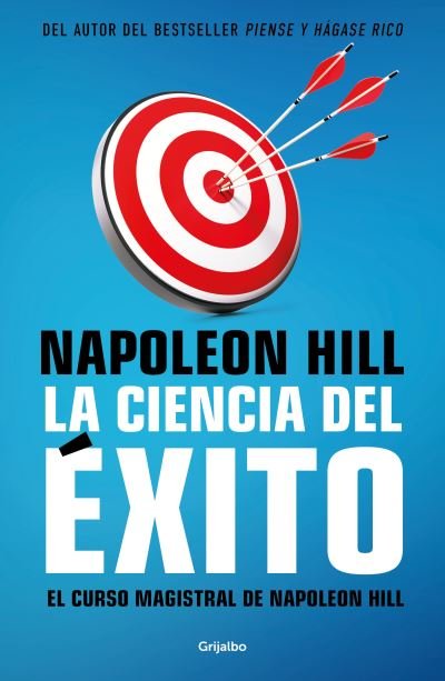 Cover for Napoleón Hill · Ciencia Del éxito/ Naponeon Hill's Master Course. the Original Science of Success (Bok) (2022)