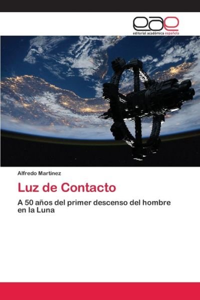 Cover for Martínez · Luz de Contacto (Book) (2020)
