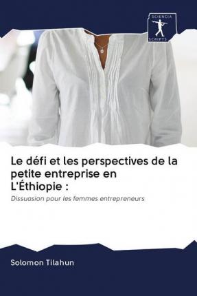 Cover for Tilahun · Le défi et les perspectives de (Bok)