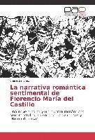 Cover for Sánchez · La narrativa romántica sentimen (Bok)