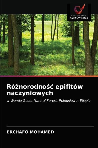 Cover for Erchafo Mohamed · Ro?norodno?c epifitow naczyniowych (Paperback Book) (2021)