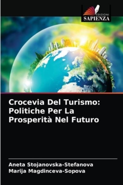 Cover for Aneta Stojanovska-Stefanova · Crocevia Del Turismo (Paperback Book) (2021)