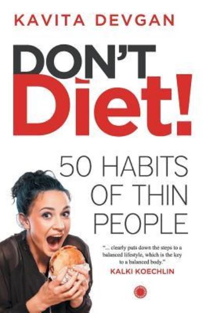 Cover for Kavita Devgan · Don't Diet! (Paperback Book) (2016)