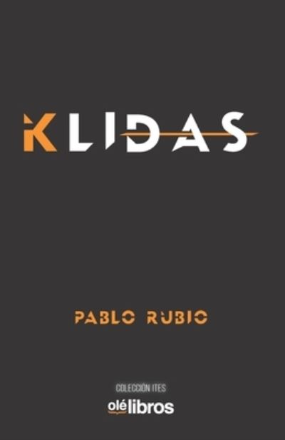 Cover for Pablo Rubio Ramos · Klidas (Paperback Book) (2020)