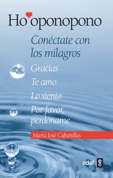 Cover for Maria Jose Cabanillas · Ho'oponopono (Paperback Book) [Spanish, 1ª Ed, 1ª Imp edition] (2014)