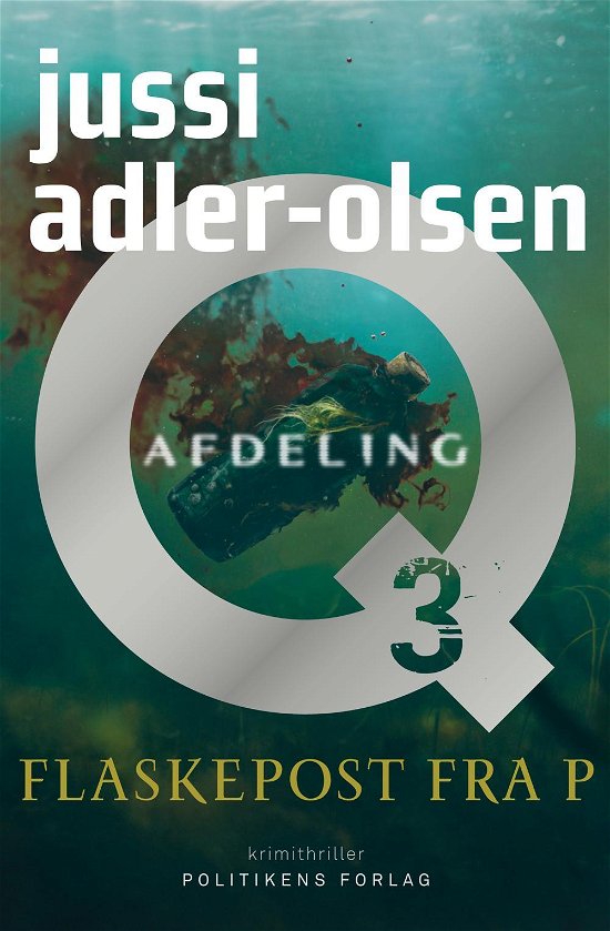 Cover for Jussi Adler-Olsen · Afdeling Q: Flaskepost fra P - Filmudgaven (Hardcover Book) [15. Painos] (2016)