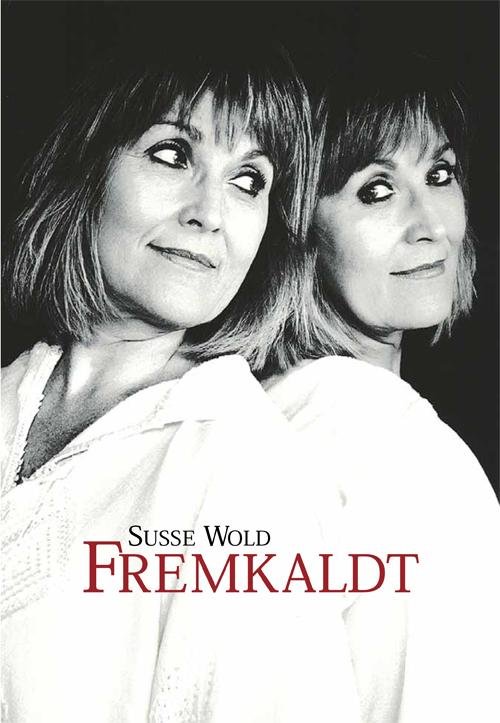 Cover for Susse Wold · Fremkaldt (Pocketbok) [3. utgave] [Paperback] (2010)