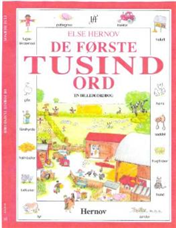Cover for Else Hernov · De første tusind ord (Bound Book) [1st edition] [Indbundet] (2007)