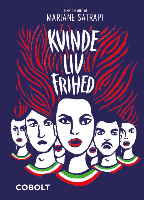 Marjane Satrapi, Jean-Pierre Perrin, Farid Vahid og Abbas Milani · Kvinde, Liv, Frihed (Bound Book) [1e uitgave] (2024)