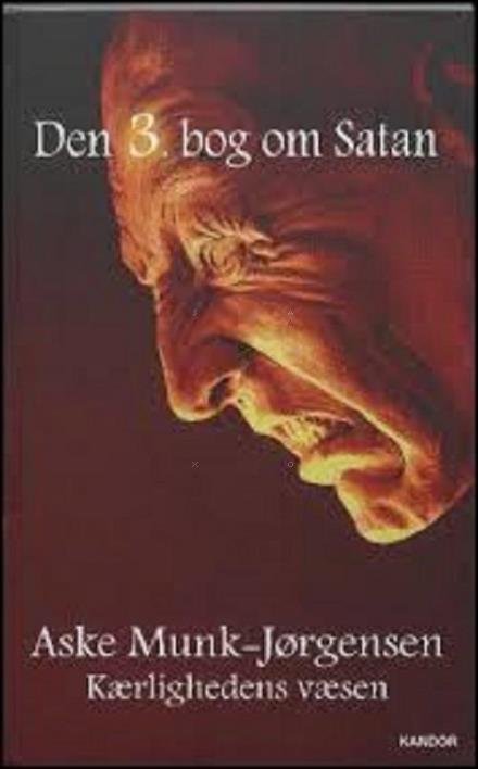 Cover for Aske Munk-Jørgensen · Den X. bog om Satan: Den 3. bog om Satan (Paperback Book) [1st edition] (2015)
