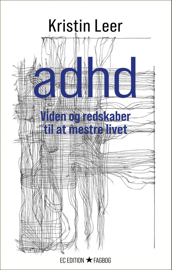 Cover for Kristin Leer · Adhd (Sewn Spine Book) [1st edition] (2022)