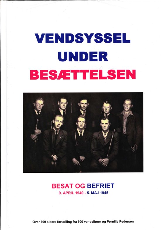 Cover for Pernille Pedersen · Vendsyssel under besættelsen (Gebundesens Buch) [1. Ausgabe] (2017)
