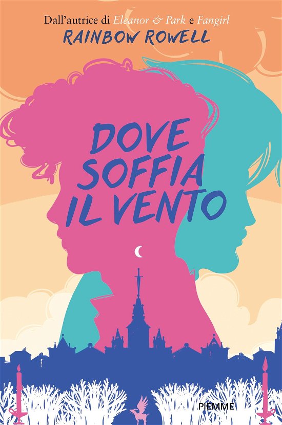 Cover for Rainbow Rowell · Dove Soffia Il Vento (Buch)