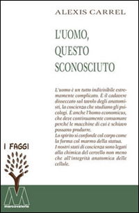 Cover for Alexis Carrel · L'Uomo, Questo Sconosciuto (Book)