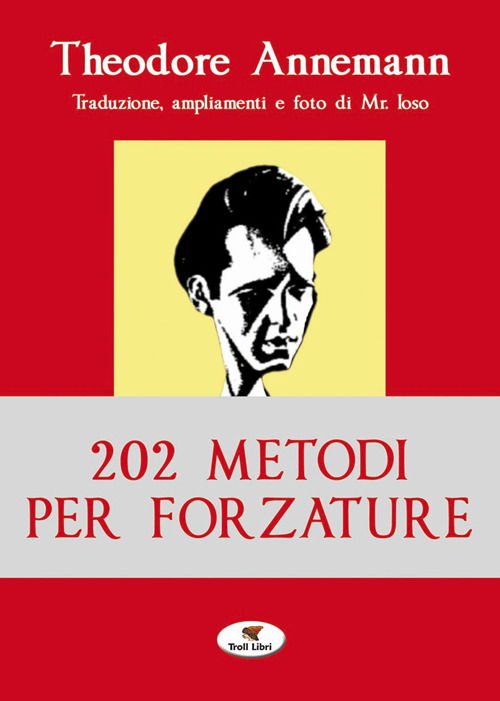 Cover for Theodore Annemann · 202 Metodi Per Forzature (Book)