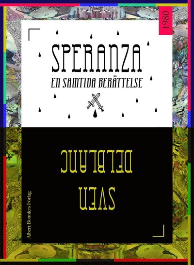 Cover for Sven Delblanc · Speranza : en samtida berättelse (ePUB) (2014)