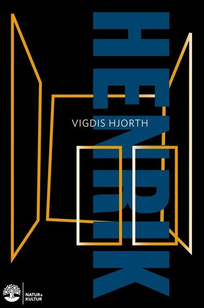 Cover for Vigdis Hjorth · Henrik (Inbunden Bok) (2019)