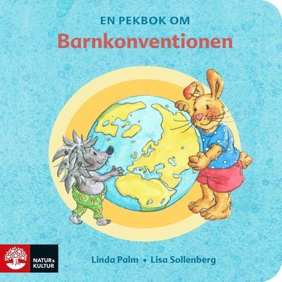 Kompisar: Kompisar - En pekbok om Barnkonventionen - Linda Palm - Bücher - Natur & Kultur Läromedel - 9789127460409 - 1. Juli 2021