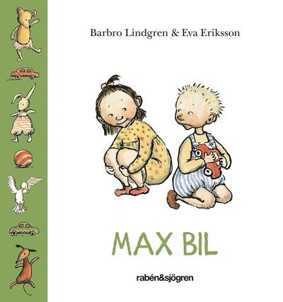 Cover for Barbro Lindgren · Max bil (Board book) (2015)