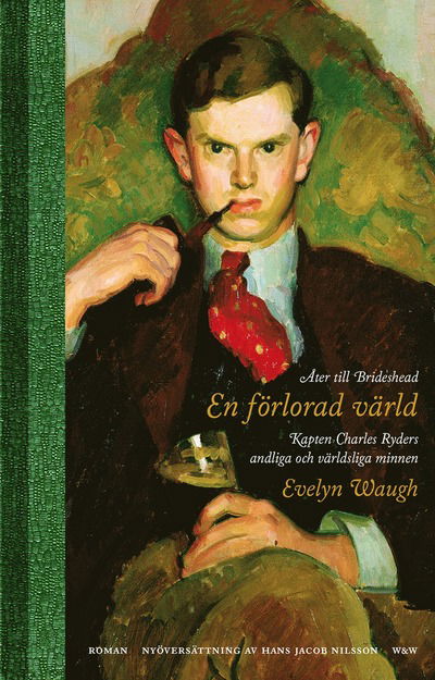 Cover for Evelyn Waugh · En förlorad värld (Hardcover Book) (2015)