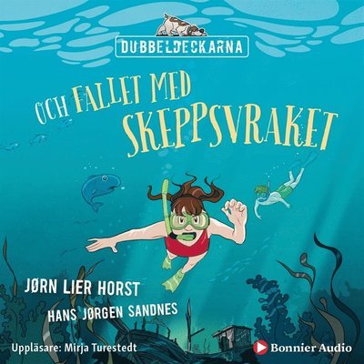 Cover for Jørn Lier Horst · Dubbeldeckarna: Dubbeldeckarna och fallet med skeppsvraket (Hörbuch (MP3)) (2019)