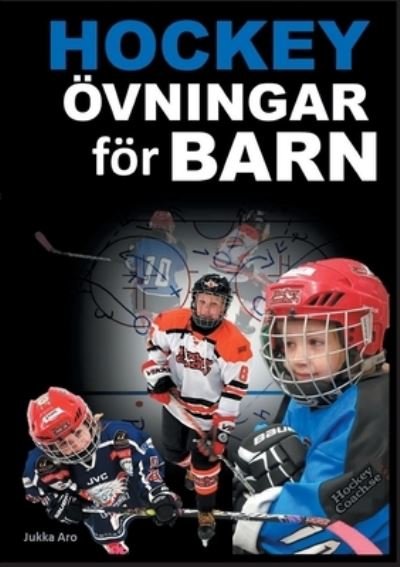 Cover for Aro · Hockeyövningar för barn (Bog) (2020)