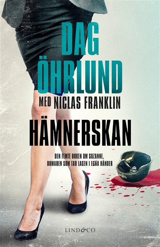 Cover for Niclas Franklin · Hämnerskan (Gebundesens Buch) (2024)