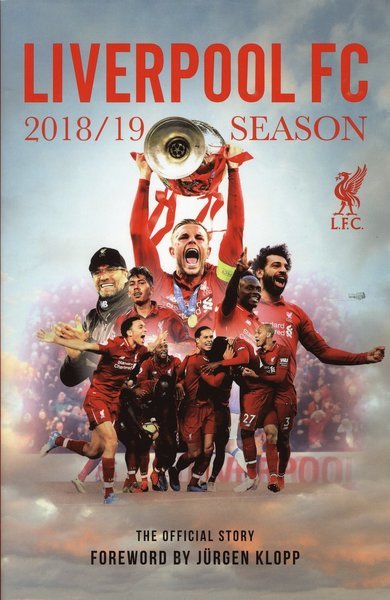 Cover for Alan Beck · Liverpool FC 2018 / 19 Season : the official story (Inbunden Bok) (2019)